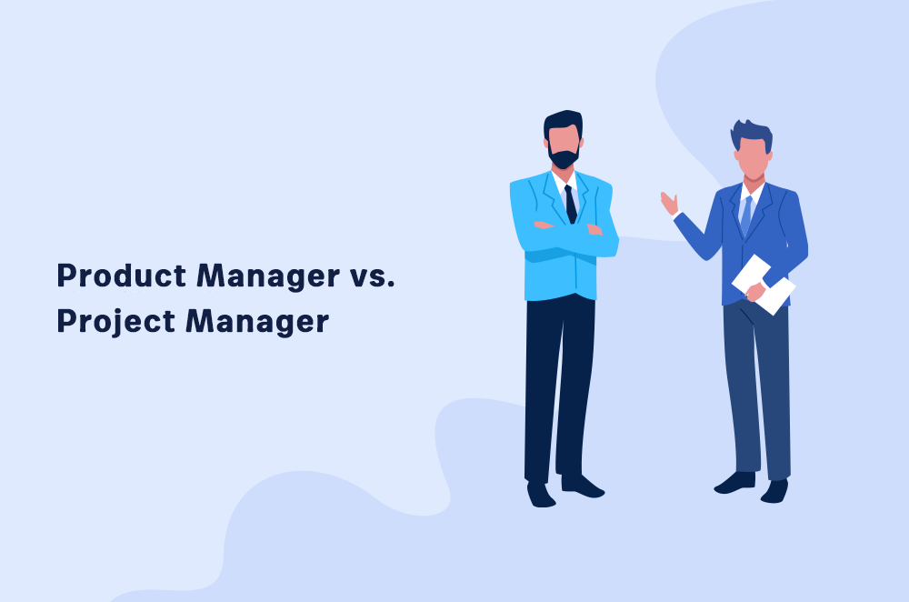 What is the difference between the product manager and project manager?